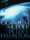 A Quantum Murder (eBook): Greg Mandel Series, Book 2